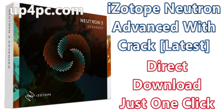 Izotope Neutron 3 Advanced Crack